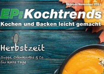 EP:Kochtrends Ausgabe Oktober/November 2021