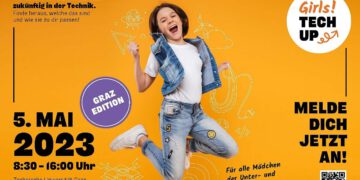 Girls! TECH UP 2023 erstmals auch in Graz