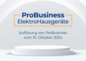 Marketing-Initiative "ProBusiness" löst sich zum 31.10.2024 auf