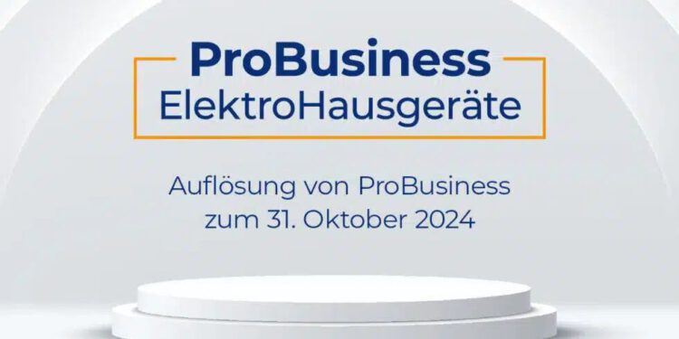 Marketing-Initiative "ProBusiness" löst sich zum 31.10.2024 auf
