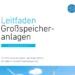 Großförderung für Strom- und Wärmespeicheranlagen startet