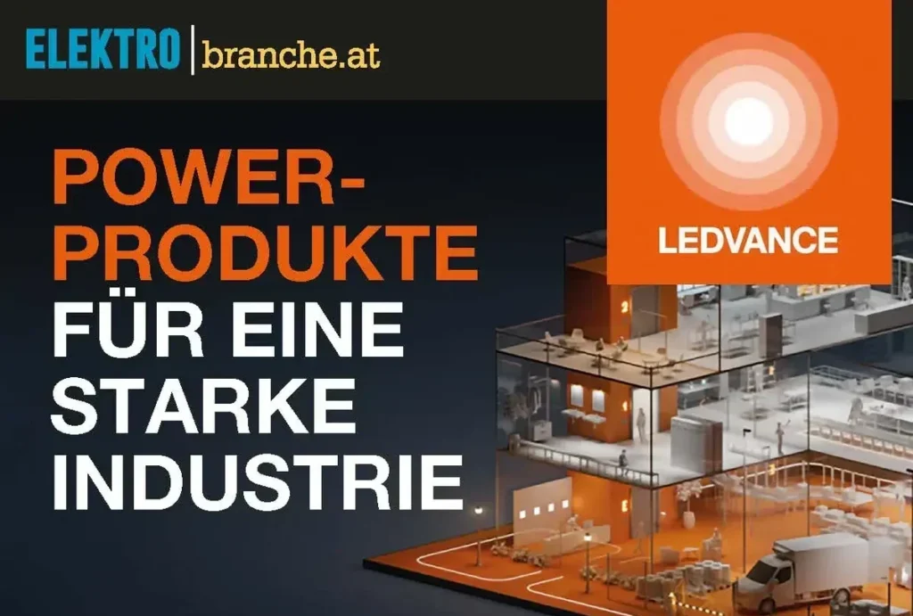 LEDVANCE bietet echte Power-Produkte für eine starke Industrie