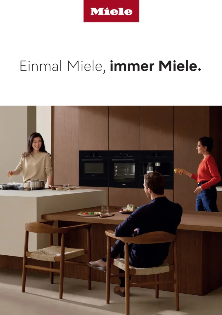 Miele Markenkampagne "Einmal Miele, immer Miele" - 2