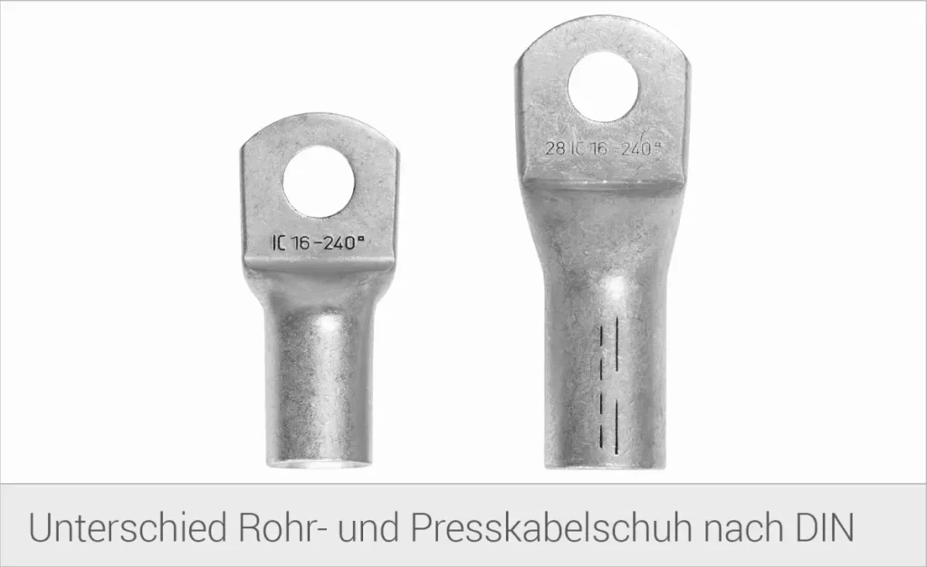 Unterschied Rohr- und Presskabelschuh nach DIN