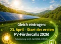 Heute startete die OeMAG den ersten PV-Fördercall 2026. 29.000 Tickets wurden bereits am Beginn gezogen.