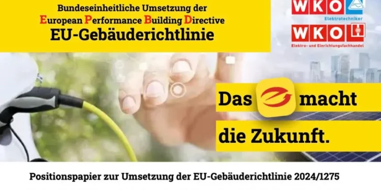 Elektriker Österreich: Positionspapier zur Umsetzung der EU-Gebäuderichtlinie 2024/1275